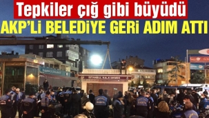 Halkın Tepkileri AKP'li belediyeye geri adım attırdı!