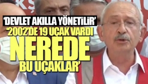 Kılıçdaroğlu Antalyada... Kendine 13 uçak alacağına bir tane yangın söndürme uçağı alsaydın