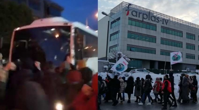 Farplas'ta işçiler fabrikaya kapandı: 200 gözaltı