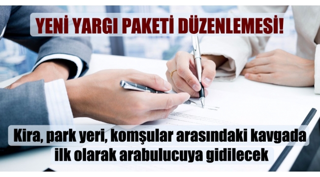 Yeni yargı paketi düzenlemesi!