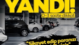 AVM otoparklarında usulsüz uygulama: Parayı geri alabilirsiniz