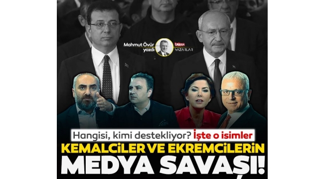 CHP'DE KEMAL KILIÇDAROĞLU VE EKREM İMAMOĞLU'NU DESTEKLEYEN GAZETECİLER VE MEDYA SAVAŞI !