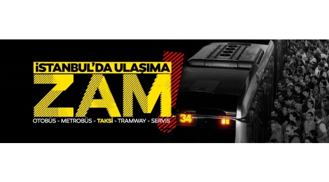 İstanbul'da toplu taşımaya büyük zam! 