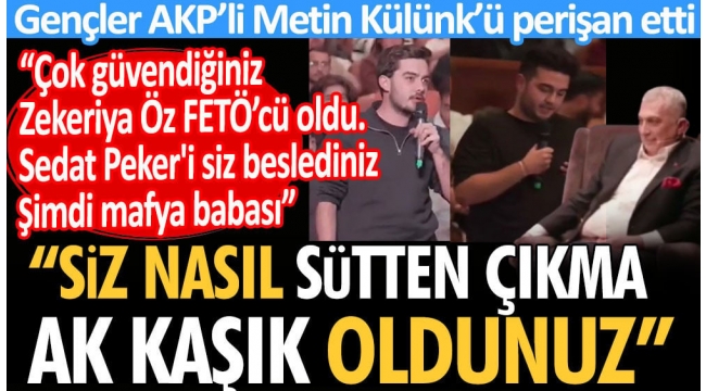 Siz nasıl sütten çıkma ak kaşık oldunuz? Sedat Pekeri siz beslediniz mafya babası oldu, Zekeriya Öz FETÖcü. AKPli Metin Külünkü gençler perişan etti
