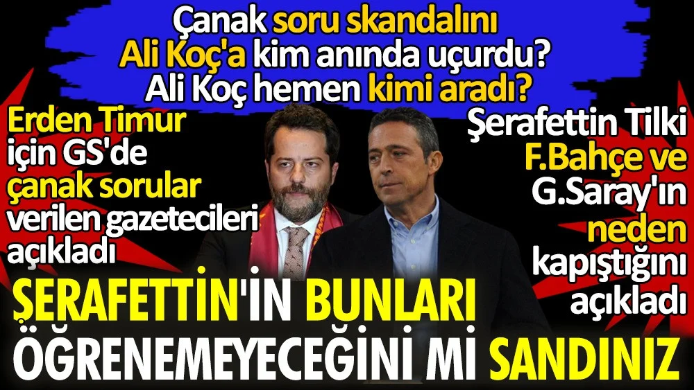 ERDEM TİMUR'A ÇANAK SORULAR !