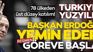 Başkan Erdoğan mazbatasını aldı, yemin ederek göreve başladı