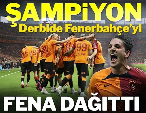 Galatasaray derbide Fenerbahçe'yi fena dağıttı