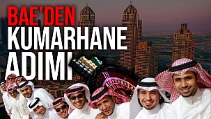 Birleşik Arap Emirlikleri kumarı yasallaştıran ilk Körfez ülkesi olmaya hazırlanıyor