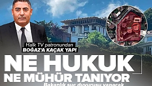 Halk TV'nin patronu Cafer Mahiroğlu'nun Boğaz'da kaçak yapısı! Hukuk tanımaz Mahiroğlu iki kez mührü kırmış.