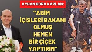 Soylu gitti, mafyasına operasyon geldi: Ayhan Bora Kaplan gözaltında