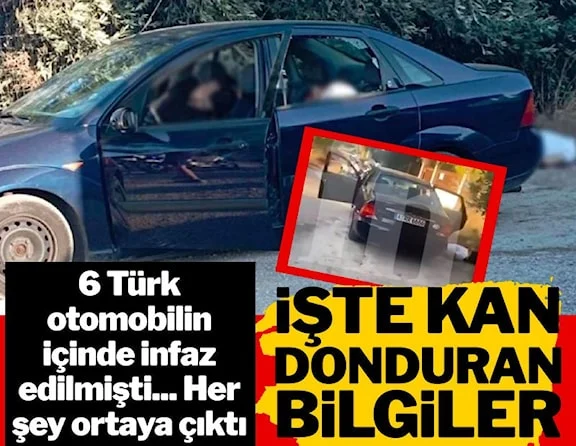 6 Türk'ün infaz edildiği olayda yeni detaylar ortaya çıktı: Güvenini sağlayıp, suikast düzenlemiş