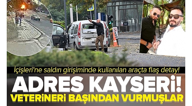 İçişleri'ne saldırı girişiminde bulunan teröristlerin kullandığı araç Kayseri'de gasp edilmiş! Veterineri öldürmüşler….