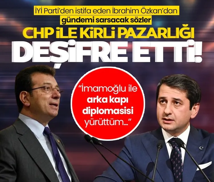 İmamoğlu'nun olur verdiği pazarlığı ifşaladı! 3 belediye, 25 meclis üyeliği, 14 yardımcılık...