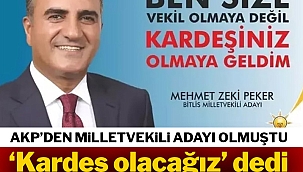 'Kardeş olacağız' dedi paraya para demedi
