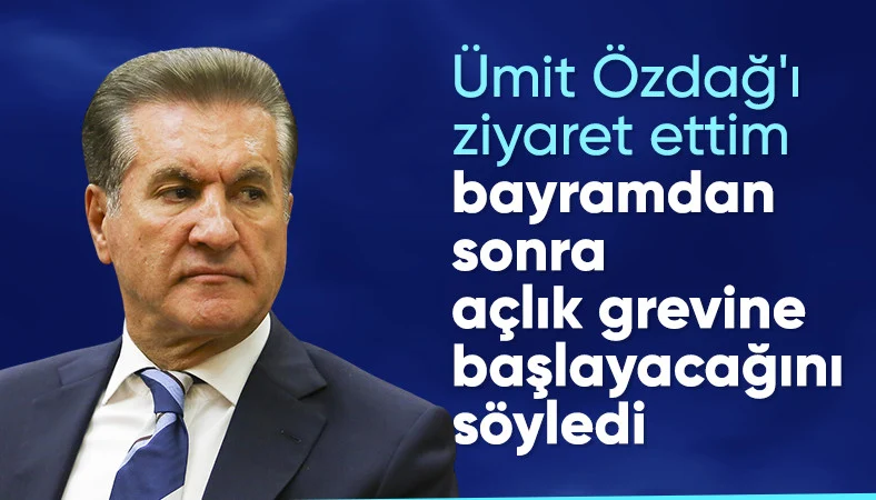 Mustafa Sarıgül açıkladı: Ümit Özdağ açlık grevine başlıyor