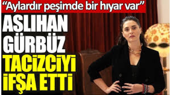 İddialar, ifşalar peş peşe... Aslıhan Gürbüz 'Bir ifşa da arkadaşımdan' diyerek duyurdu