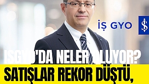 ISGYO'da neler oluyor? Satışlar rekor düştü, borç patladı