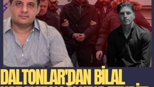 Daltonlar'dan Bilal Kadayıfçıoğlu'na tehdit!