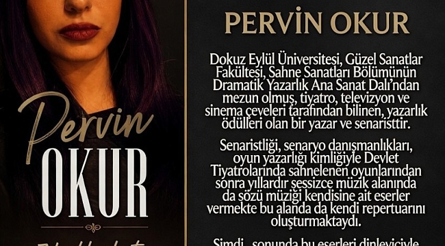 Pervin Okur'dan Özel Konser: Kendi Şarkılarıyla İlk Kez Sahneye Çıkıyor!