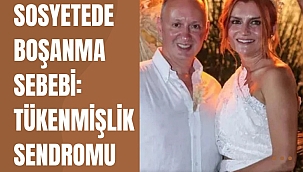 Sosyetede boşanma sebebi: Tükenmişlik sendromu