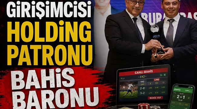 HOLDİNG PATRONU BAHİS BARONU VE ÖRGÜT LİDERİ ÇIKTI!