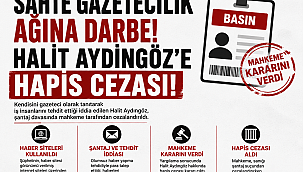 Sahte gazeteci ağı çökertildi! Halit Aydıngöz hakkında açılan şantaj davasında mahkeme hükmünü açıkladı